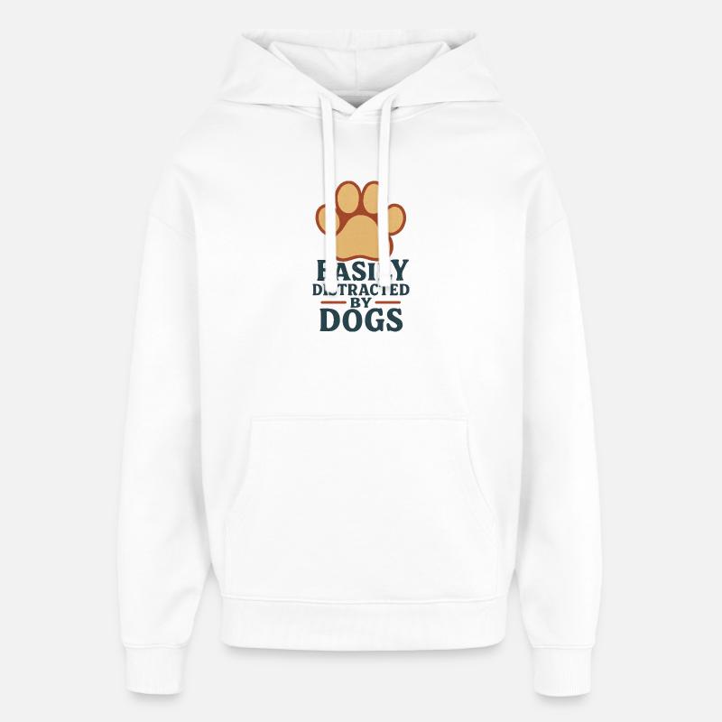Facilement distrait par les chiens - Sweat à capuche unisexe Stanley/Stella Oversized - blanc
