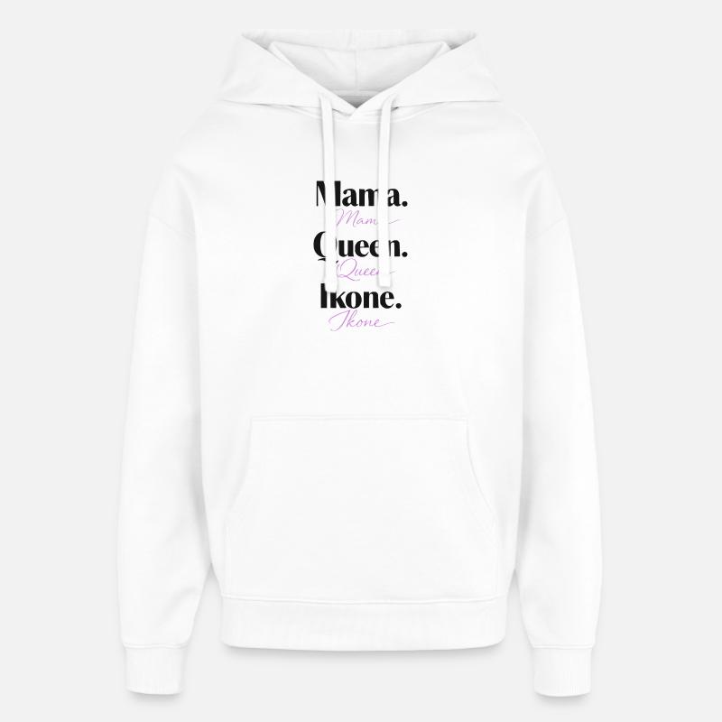 Mama Reine Icône - Sweat à capuche unisexe Stanley/Stella Oversized - blanc