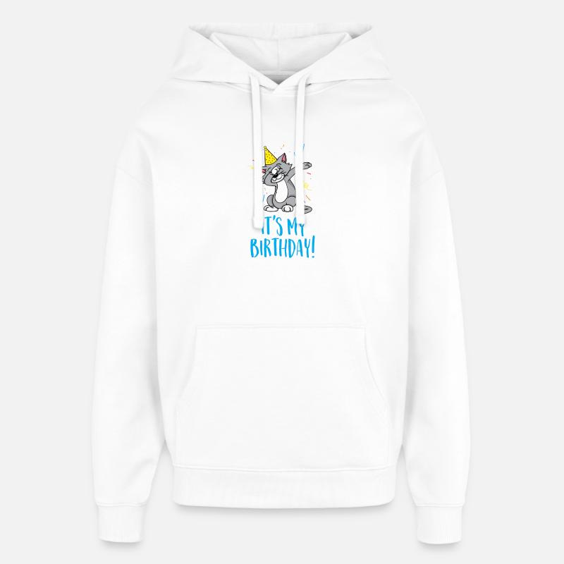 C'est mon anniversaire - Sweat à capuche unisexe Stanley/Stella Oversized - blanc