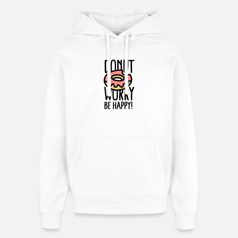 Donut worry, be happy! - Sweat à capuche unisexe Stanley/Stella Oversized - blanc