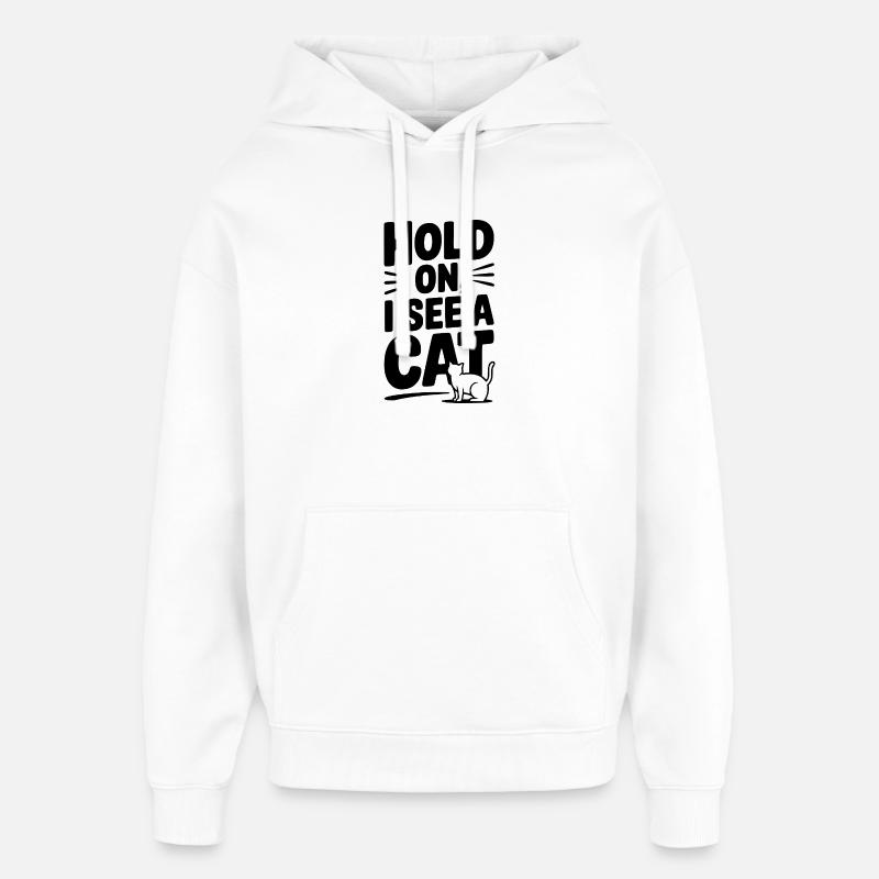 Attends, je vois un chat - Sweat à capuche unisexe Stanley/Stella Oversized - blanc