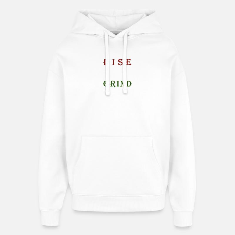 Conception de motivation Rising & Grinding - Sweat à capuche unisexe Stanley/Stella Oversized - blanc