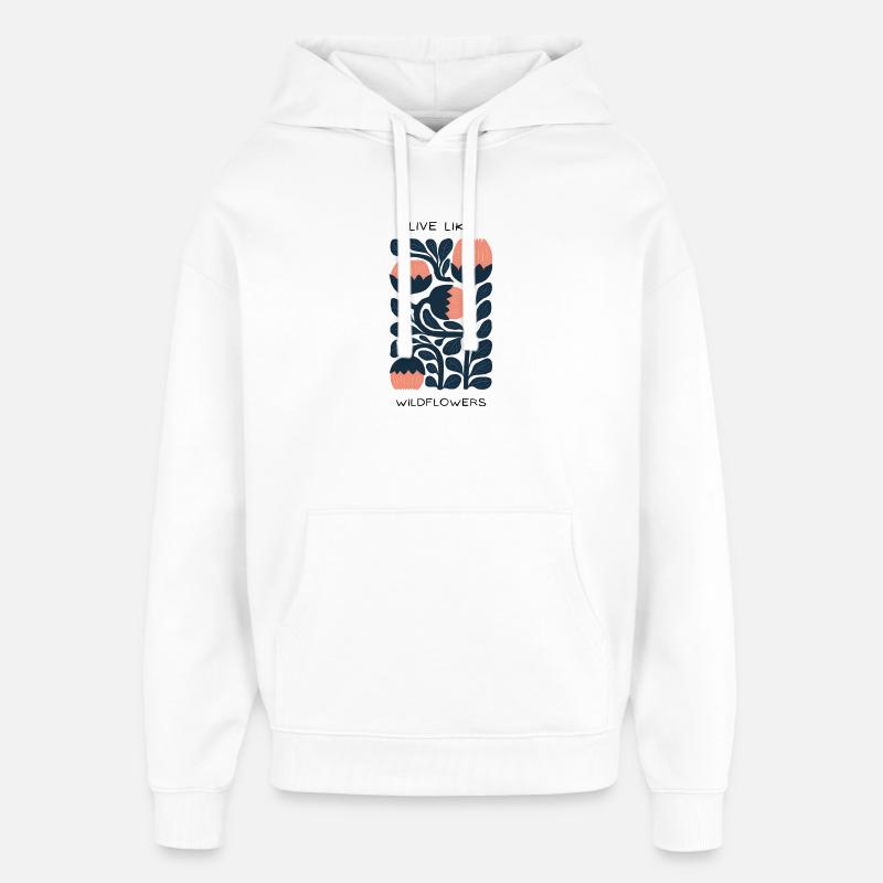 Vivre comme des fleurs sauvages - Sweat à capuche unisexe Stanley/Stella Oversized - blanc