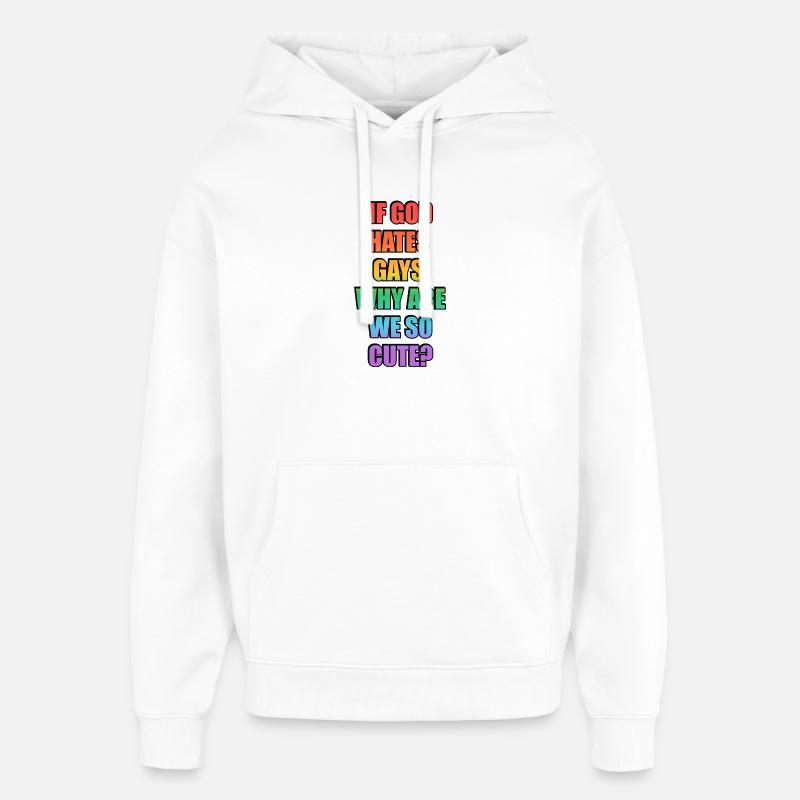 Slogan drôle de la gay pride - Sweat à capuche unisexe Stanley/Stella Oversized - blanc