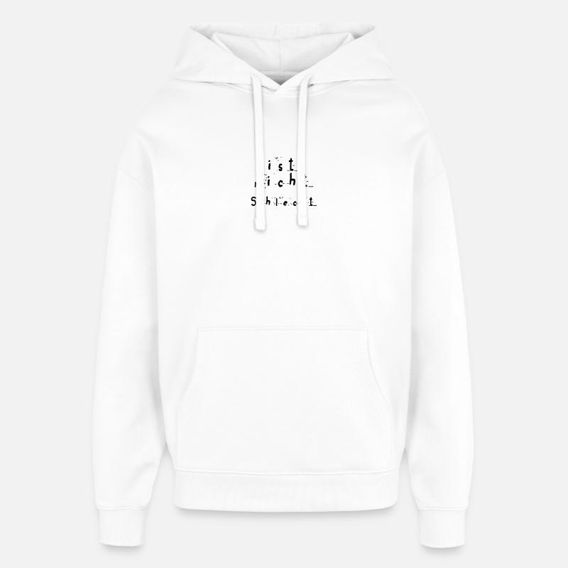 Ce n’est pas mal - Sweat à capuche unisexe Stanley/Stella Oversized - blanc