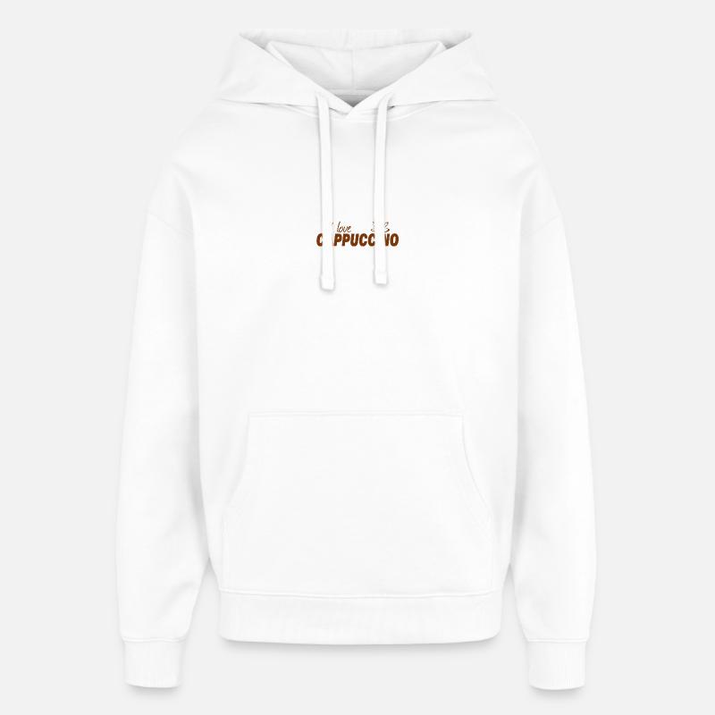 J’ADORE LE CAPPUCCINO - Sweat à capuche unisexe Stanley/Stella Oversized - blanc