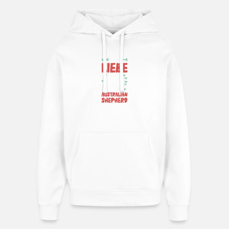 J’adore mon berger australien - Sweat à capuche unisexe Stanley/Stella Oversized - blanc