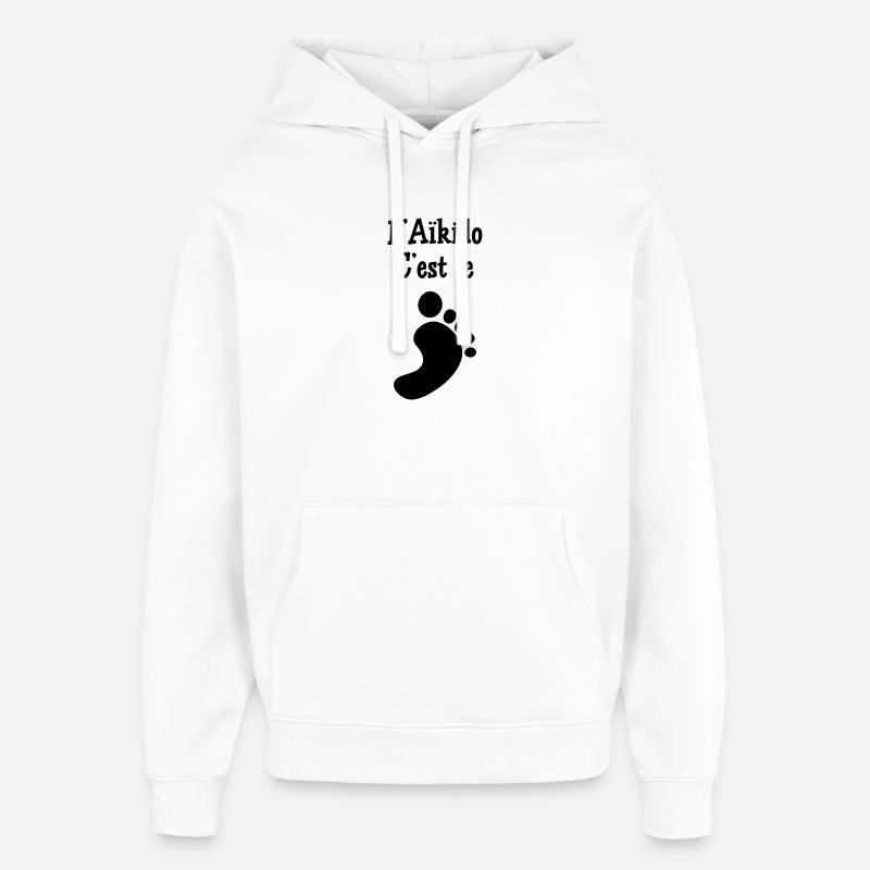 L''Aïkido c'est le pied ! - Sweat à capuche unisexe Stanley/Stella Oversized - blanc