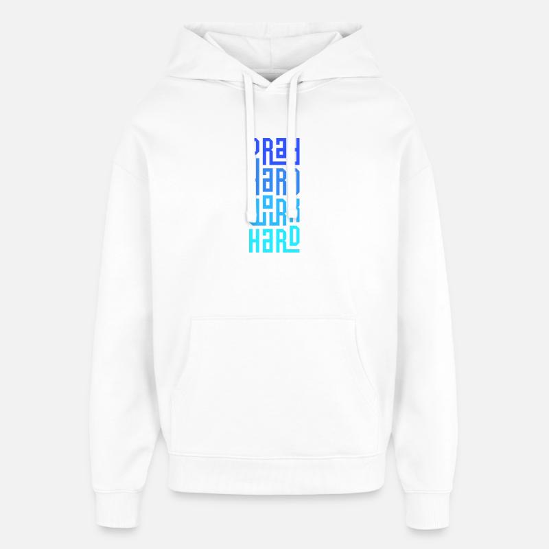 Pray Hard Work Hard - Oversized Unisex Hoodie by Stanley/Stella - white