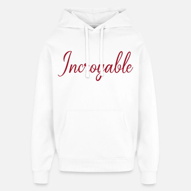 Incroyable - Sweat à capuche unisexe Stanley/Stella Oversized - blanc