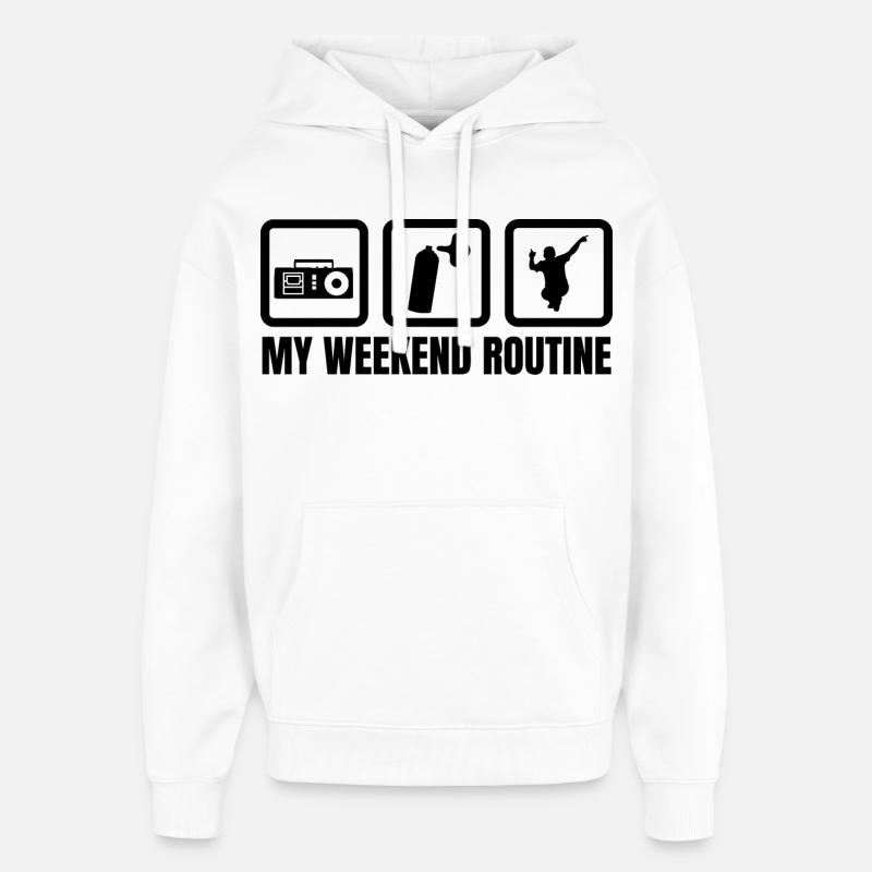My Weekend Routine - Oversized Unisex Hoodie by Stanley/Stella - white