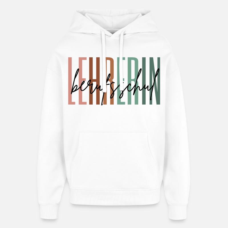 Lehrerin Berufsschule Berufsschullehrerin Geschenk - Oversized Unisex Hoodie von Stanley/Stella - Weiß