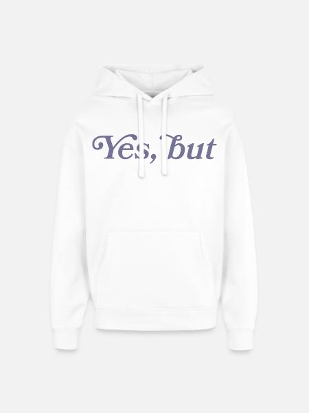 Ja, aber... - Sweat à capuche unisexe Stanley/Stella Oversized - blanc