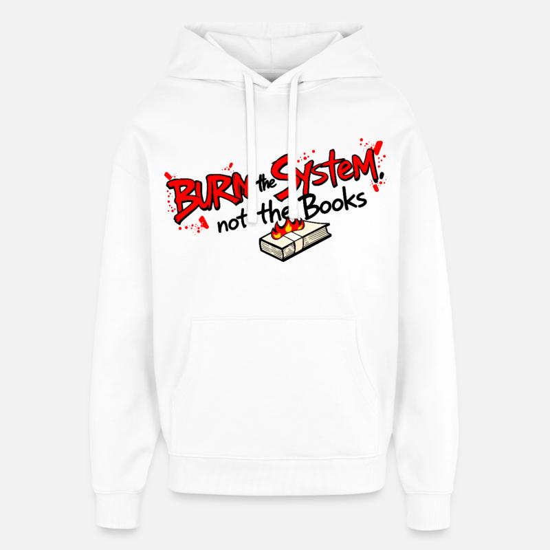 Brûler le système - Sweat à capuche unisexe Stanley/Stella Oversized - blanc