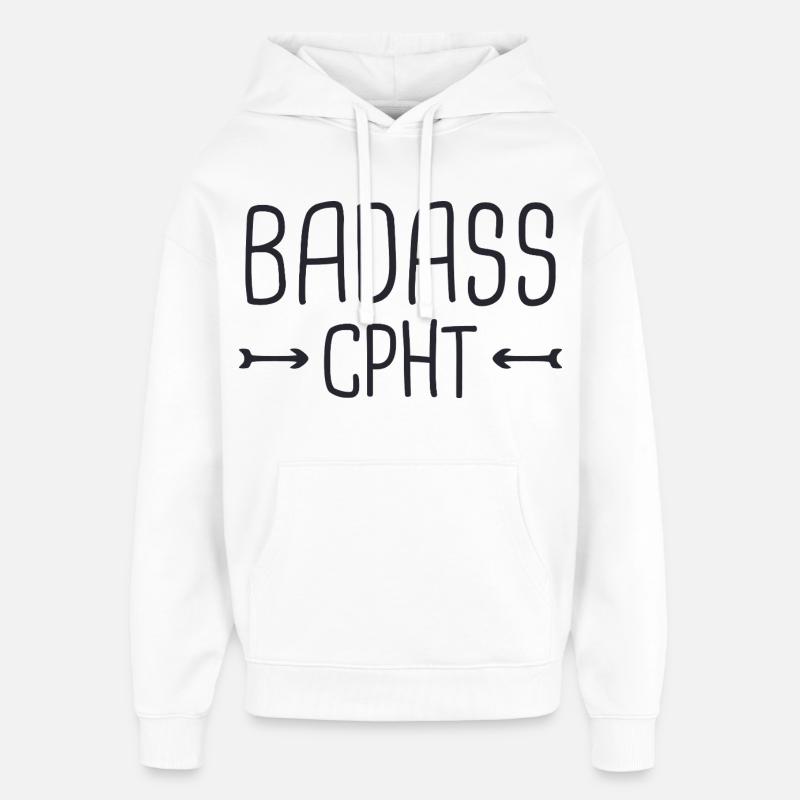 Pharmacie CPhT Badass - Sweat à capuche unisexe Stanley/Stella Oversized - blanc