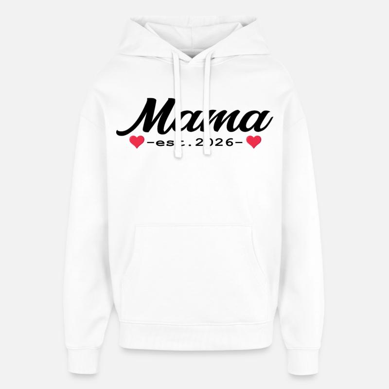 Maman 2026 - Sweat à capuche unisexe Stanley/Stella Oversized - blanc