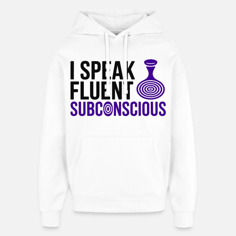 Hypnotiseur : je parle couramment professionnel subconscient - Sweat à capuche unisexe Stanley/Stella Oversized - blanc