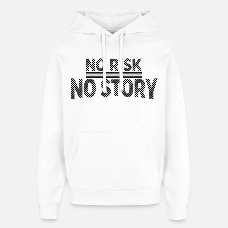 AUCUN RISQUE SANS HISTOIRE Déclaration d’aventure - Sweat à capuche unisexe Stanley/Stella Oversized - blanc
