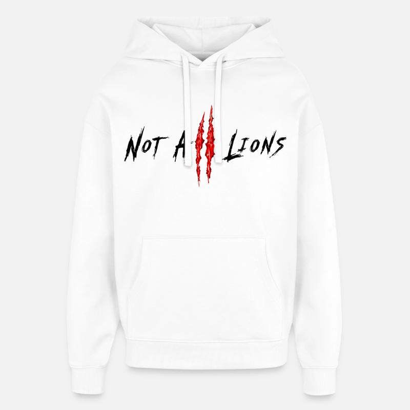 Tous les Lions ne sont pas... - Sweat à capuche unisexe Stanley/Stella Oversized - blanc