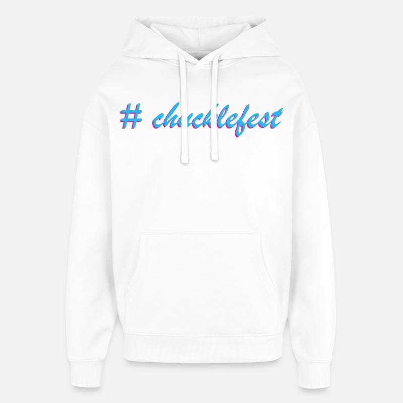 Slogan de l’étiquette d’éclosion Chucklefest - Sweat à capuche unisexe Stanley/Stella Oversized - blanc