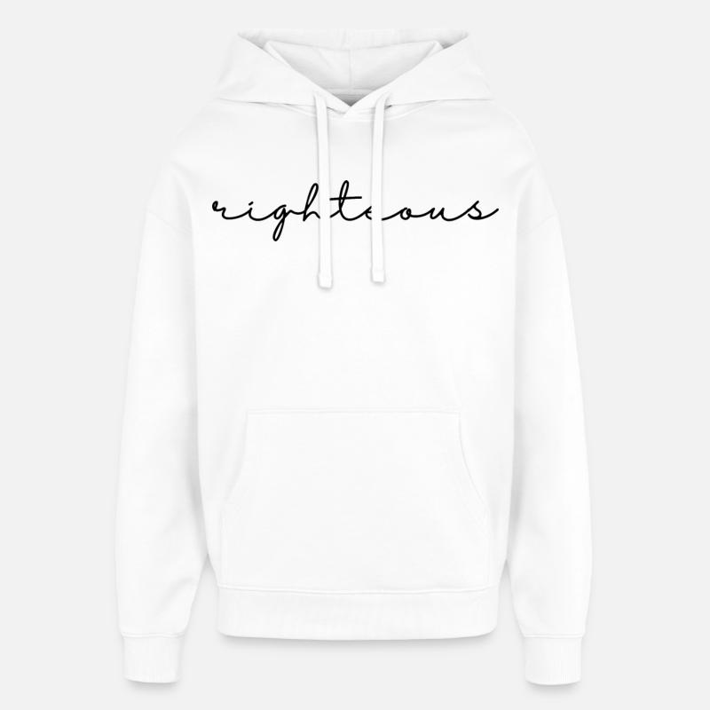 Righteous script - Oversized Unisex Hoodie by Stanley/Stella - white