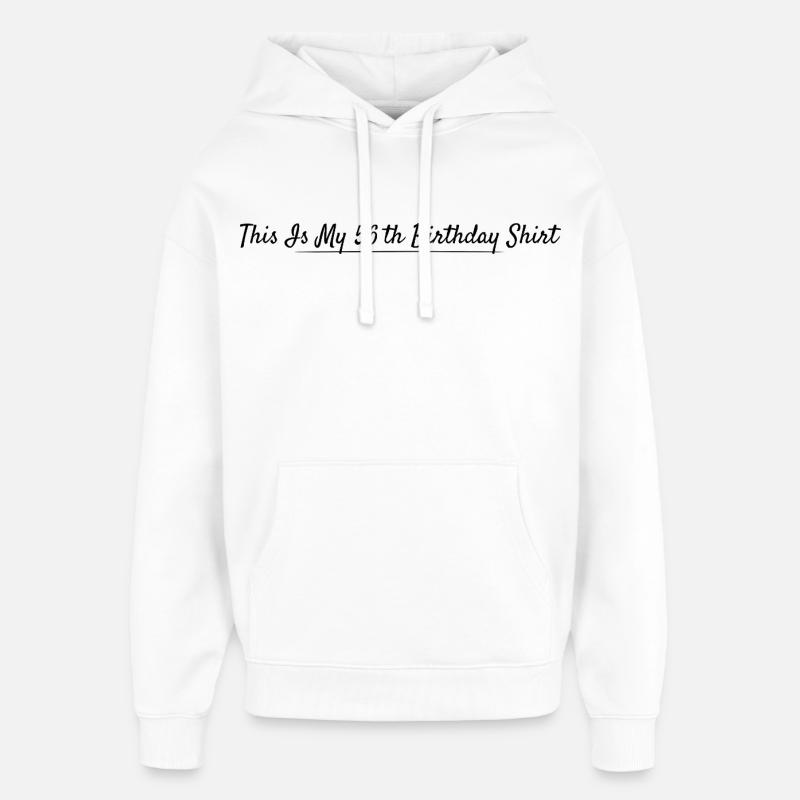 56e Anniversaire 56 ans Anniversaire - Sweat à capuche unisexe Stanley/Stella Oversized - blanc