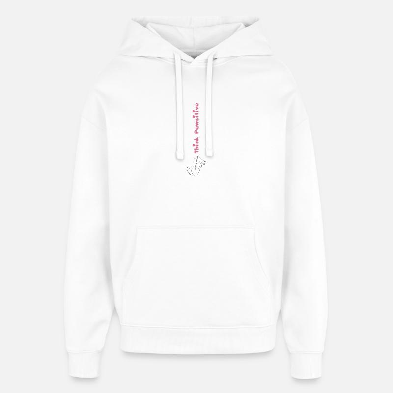 Restez Pawsitive - Sweat à capuche unisexe Stanley/Stella Oversized - blanc