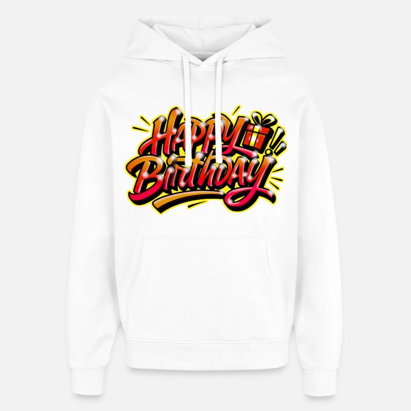 Graffiti HAPPY BIRTHDAY Prénom cadeau idéal - Sweat à capuche unisexe Stanley/Stella Oversized - blanc