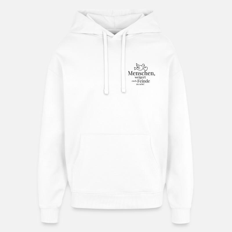 Peuple, refusez d’être ennemis ! - Sweat à capuche unisexe Stanley/Stella Oversized - blanc