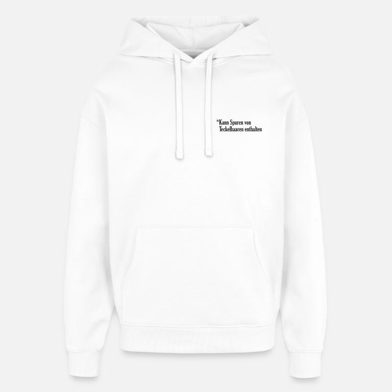 Teckelhaare? das ist Mode! - Oversized Unisex Hoodie von Stanley/Stella - Weiß