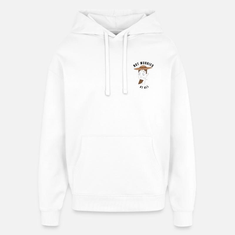 Pas du tout inquiet mec – ironique - Sweat à capuche unisexe Stanley/Stella Oversized - blanc