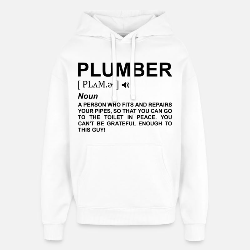 Signification du plombier - Sweat à capuche unisexe Stanley/Stella Oversized - blanc