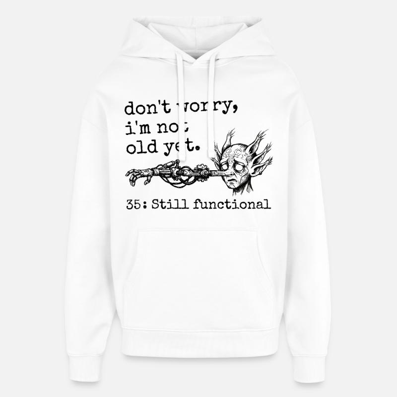 35e Anniversaire - Cadeau 35e anniversaire Humour  - Sweat à capuche unisexe Stanley/Stella Oversized - blanc