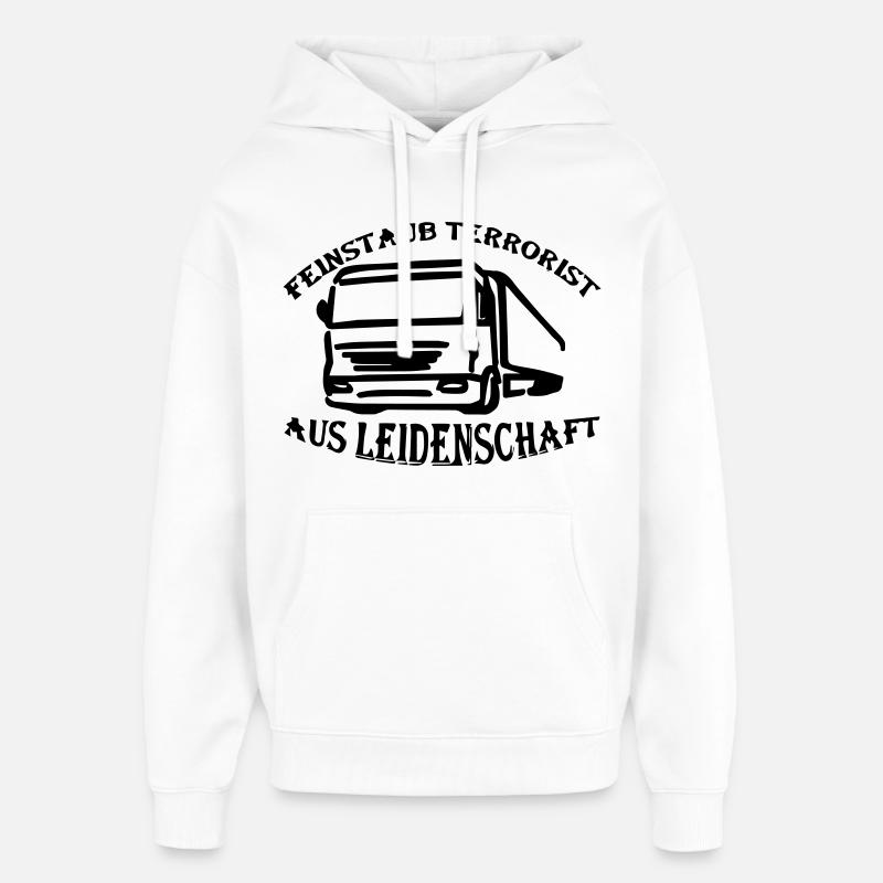 Feinstaub Terrorist aus Leidenschaft - Oversized Unisex Hoodie von Stanley/Stella - Weiß