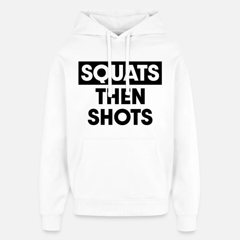 Squats puis tirs - Sweat à capuche unisexe Stanley/Stella Oversized - blanc
