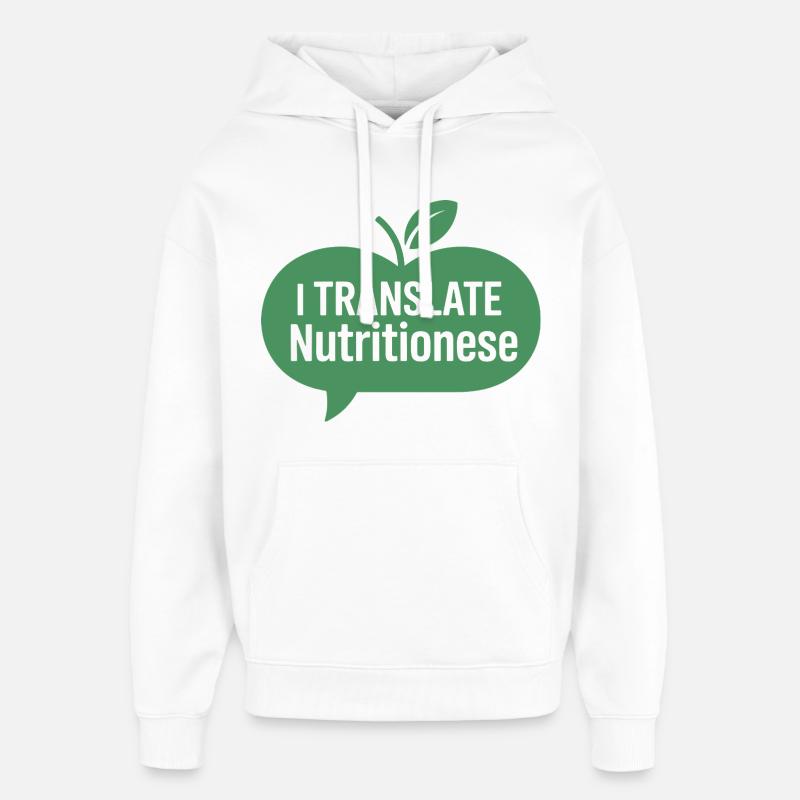 Diététicien(ne) Communication en nutrition - Sweat à capuche unisexe Stanley/Stella Oversized - blanc