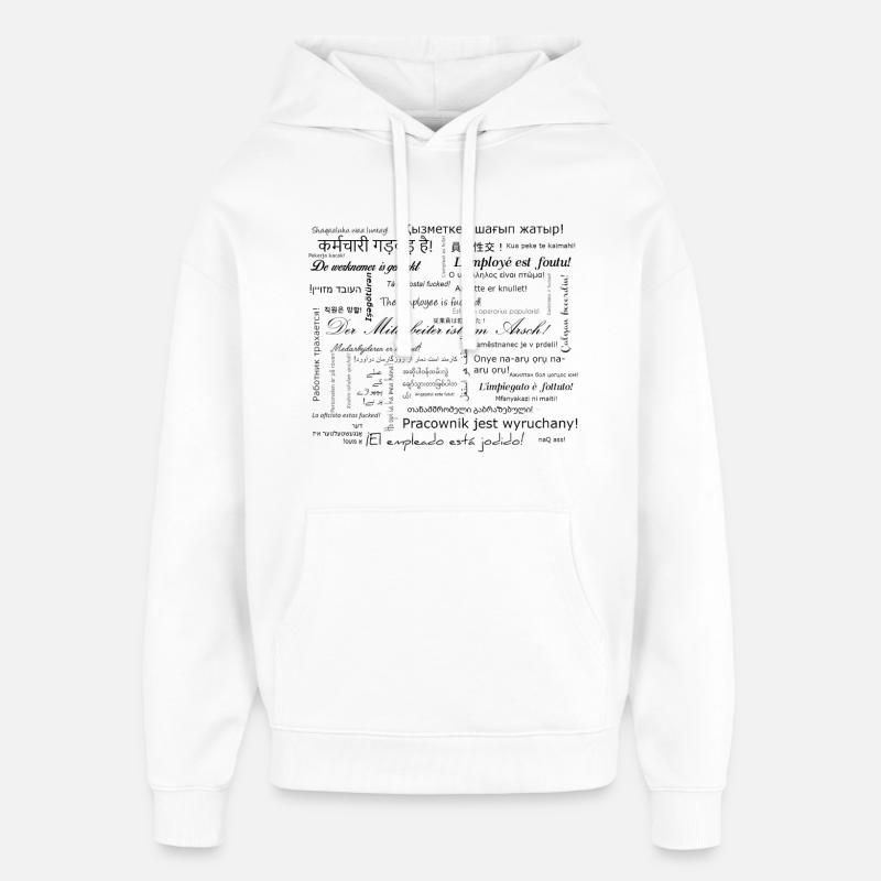 L’employé est foutu - Sweat à capuche unisexe Stanley/Stella Oversized - blanc
