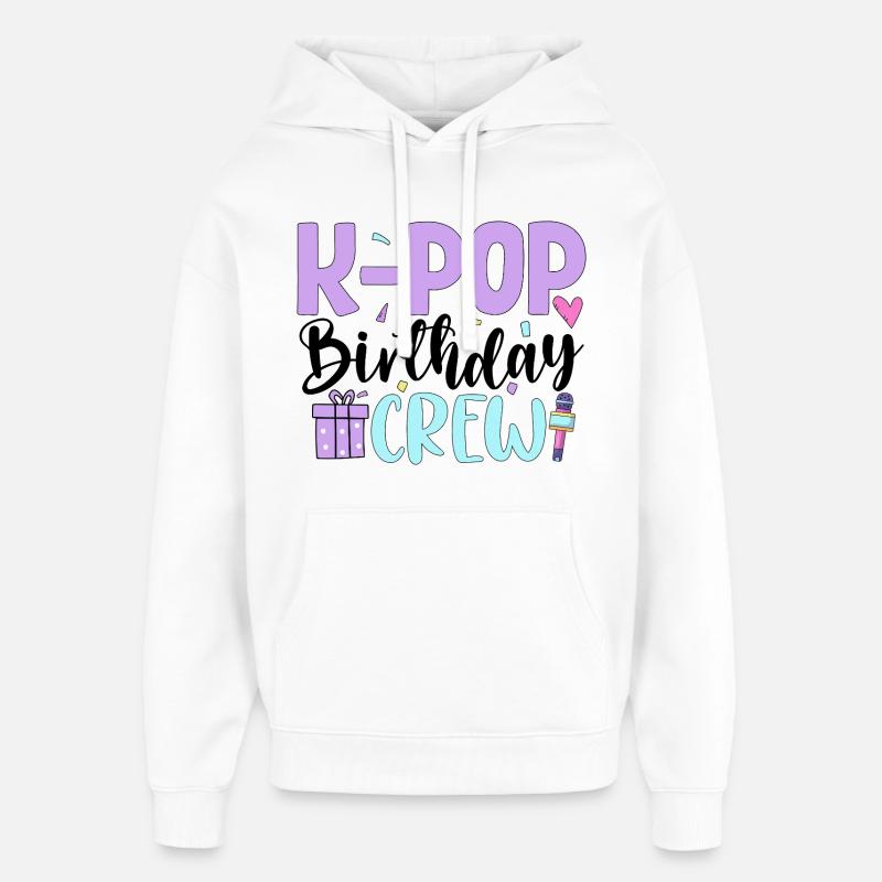 Équipe d’anniversaire K Pop - Sweat à capuche unisexe Stanley/Stella Oversized - blanc