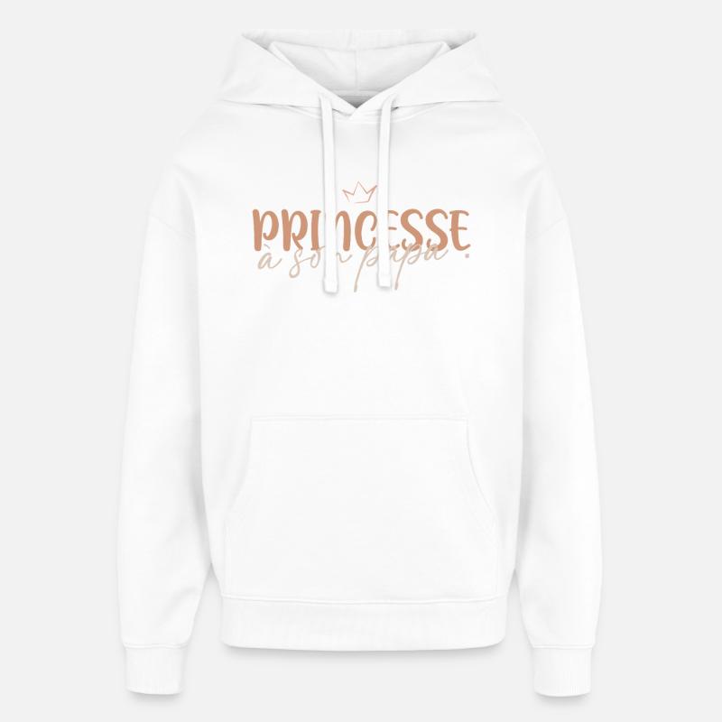 Princesse à son papa - Sweat à capuche unisexe Stanley/Stella Oversized - blanc