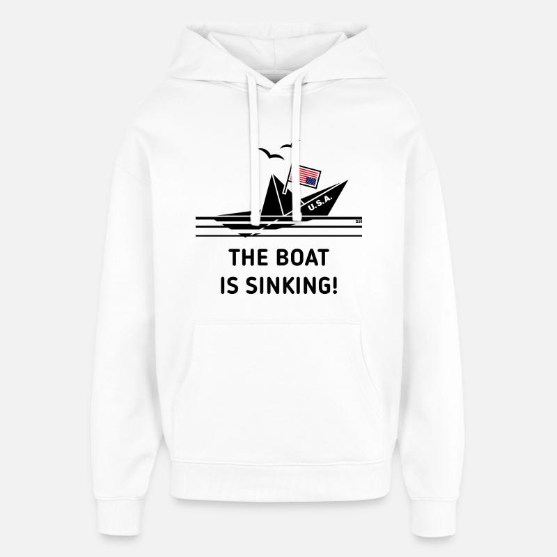 The Boat Is Sinking! (USA / Upside Down / POS) - Stanley/Stella Oversized Felpa con cappuccio unisex - bianco