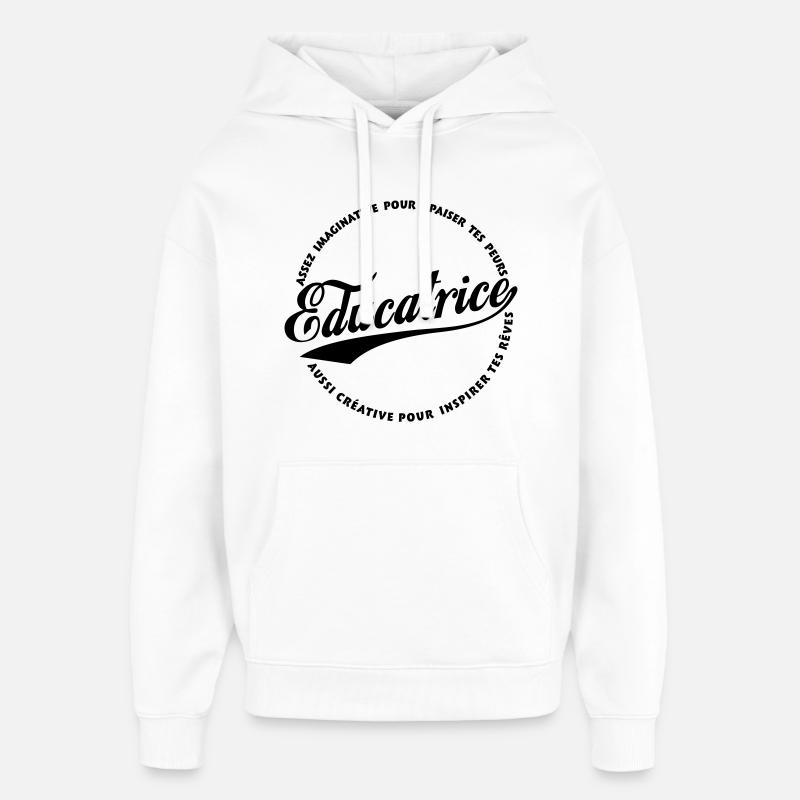 Éducatrice Imaginative et créative - Sweat à capuche unisexe Stanley/Stella Oversized - blanc
