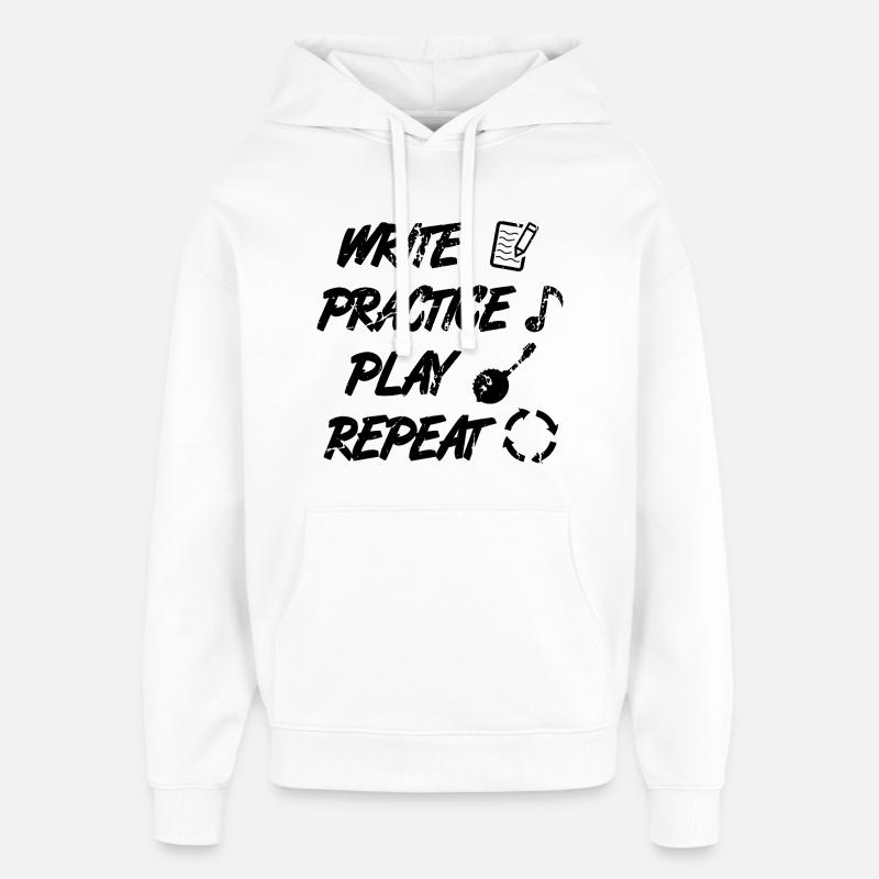 Write Practice Play Repeat - Oversized Unisex Hoodie by Stanley/Stella - white