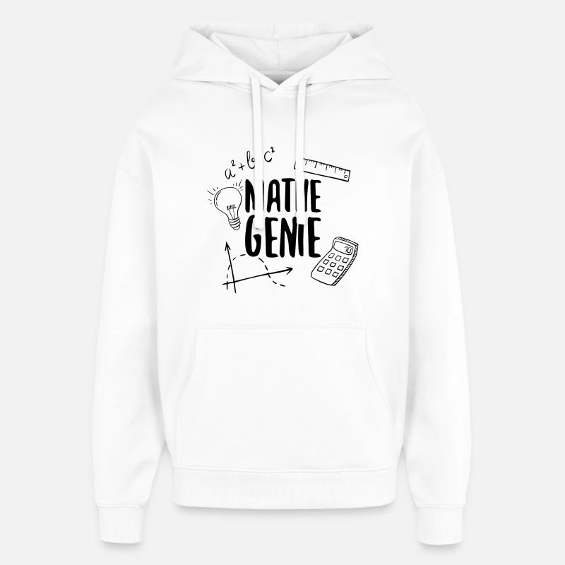 Math Genius Math Genius Math Mathematicien - Sweat à capuche unisexe Stanley/Stella Oversized - blanc