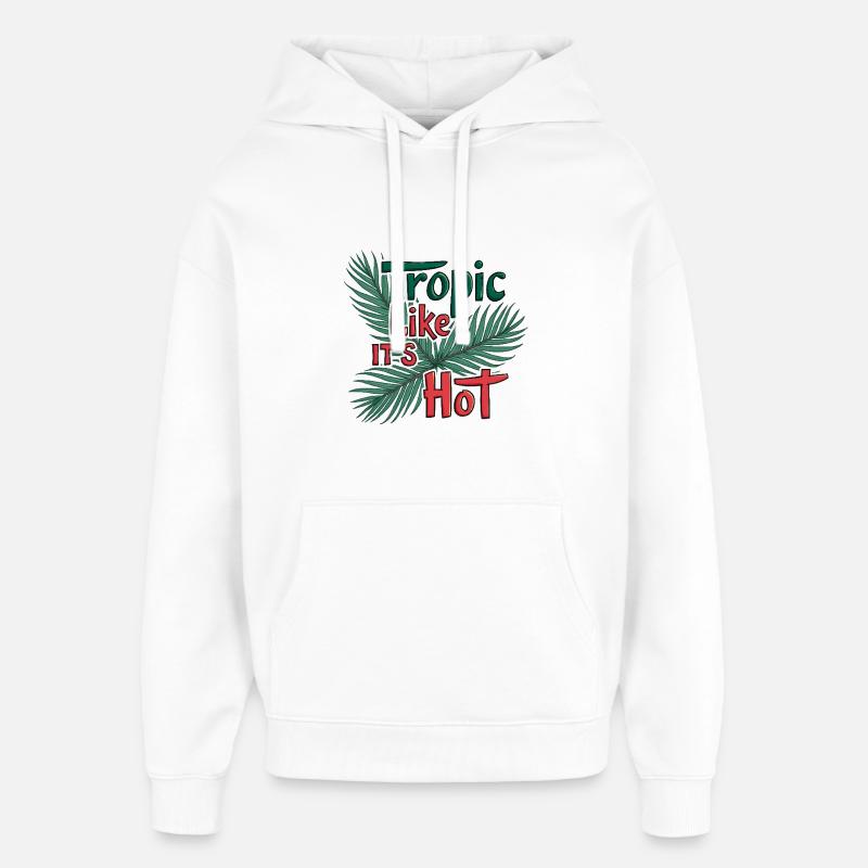 Tropique comme s’il faisait chaud - Sweat à capuche unisexe Stanley/Stella Oversized - blanc