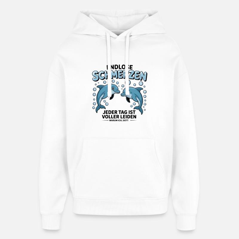 Douleurs sans fin - Mèmes allemands drôles - Sweat à capuche unisexe Stanley/Stella Oversized - blanc