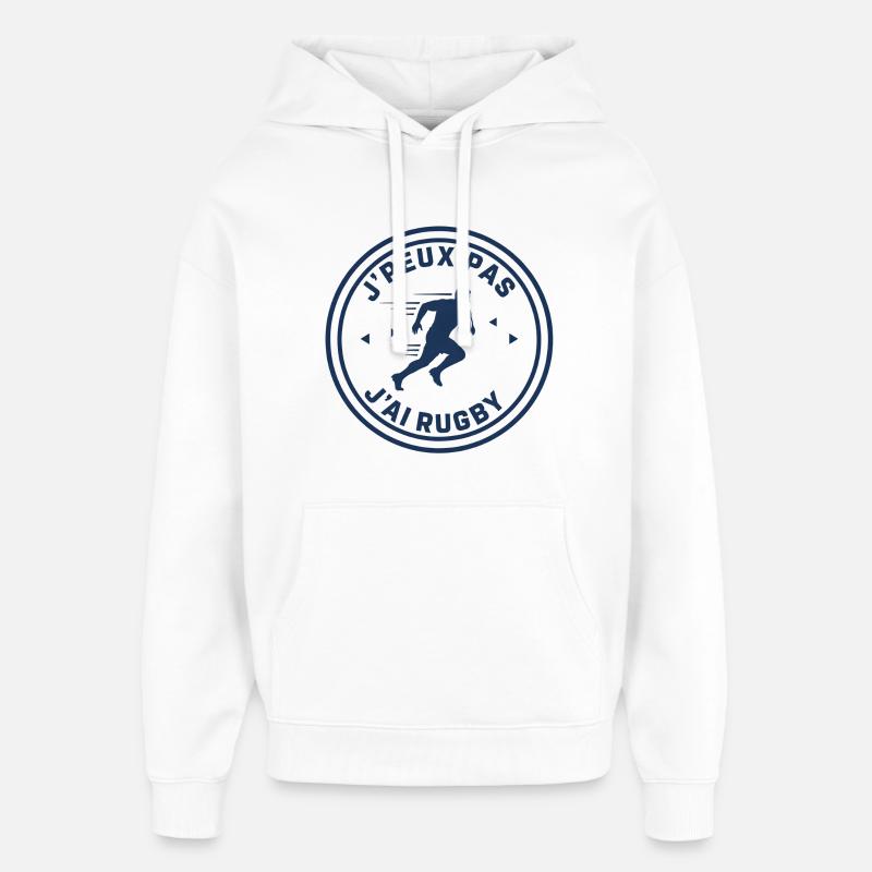 J'peux pas j'ai rugby - Sweat à capuche unisexe Stanley/Stella Oversized - blanc