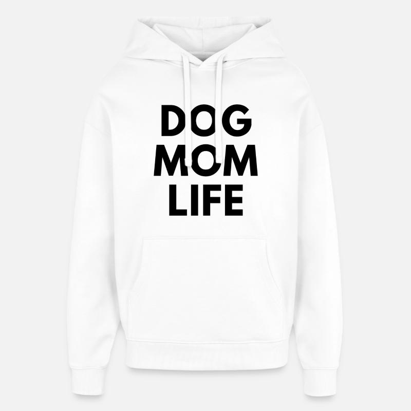 Vie de maman de chien - Sweat à capuche unisexe Stanley/Stella Oversized - blanc