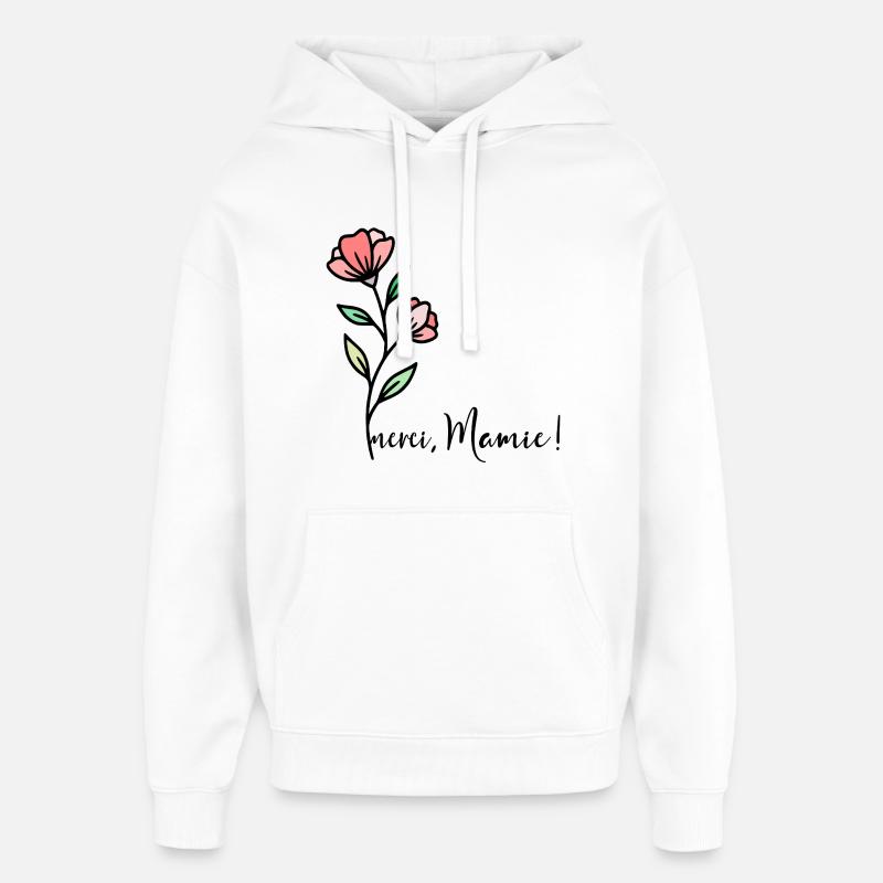 Merci Mamie Fleurs - Sweat à capuche unisexe Stanley/Stella Oversized - blanc