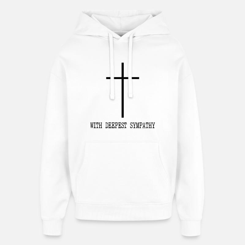 Des condoléances sincères - Sweat à capuche unisexe Stanley/Stella Oversized - blanc