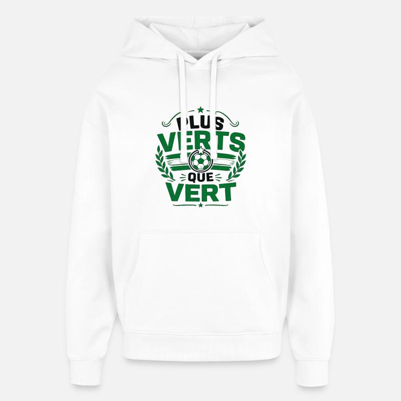 Plus VERTS que VERT - Sweat à capuche unisexe Stanley/Stella Oversized - blanc